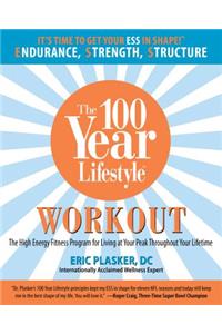 100 Year Lifestyle Workout