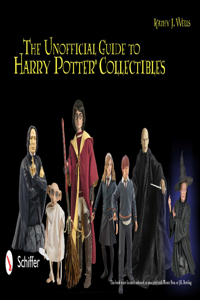 Unofficial Guide to Harry Potter(r) Collectibles