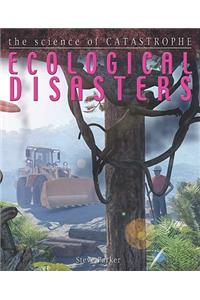 Ecological Disasters