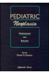 Pediatric Neoplasia: Morphology and Biology