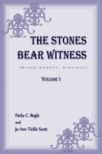 Stones Bear Witness (Bland County, Virginia)