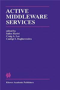 Active Middleware Services