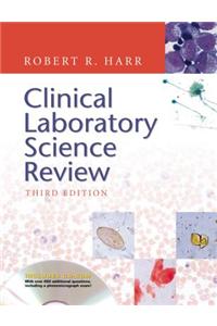 Clinical Laboratory Science Review