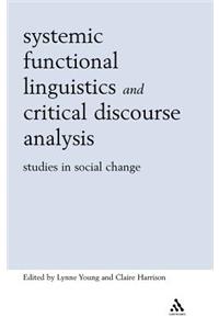 Systemic Functional Linguistics and Critical Discourse Analysis