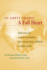 Empty Cradle, a Full Heart