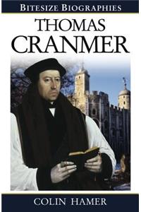Thomas Cranmer Bitesize Biography