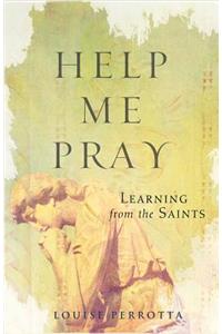 Help Me Pray
