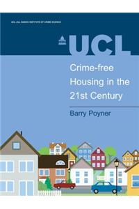Crime-free Housing in the 21st Century