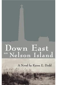 Down East on Nelson Island