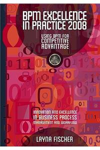 BPM Excellence In Practice 2008