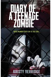 Diary of a Teenage Zombie