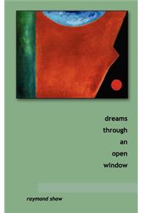 dreams through an open window