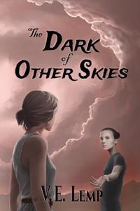 The Dark of Other Skies