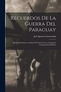 Recuerdos De La Guerra Del Paraguay