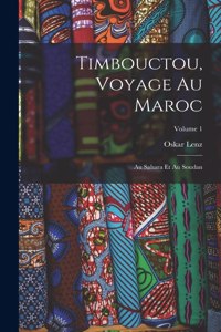 Timbouctou, Voyage Au Maroc