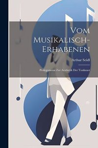 Vom Musikalisch-erhabenen