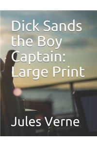 Dick Sands the Boy Captain