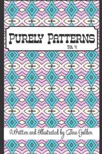 Purely Patterns