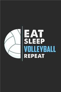 Eat Sleep Volleyball Repeat Notebook