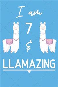 I Am 7 And Llamazing