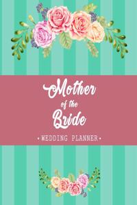 Mother of the Bride Wedding Planner