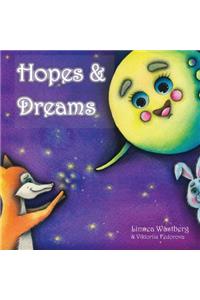Hopes and Dreams