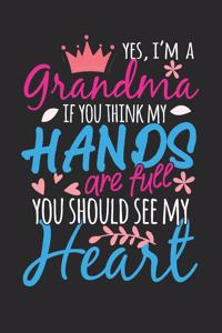 I'm a Grandma you should see my Heart