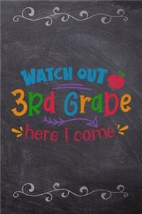 Watch Out 3rd Grade Here I Come