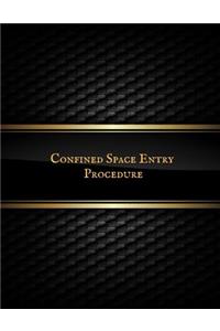 Confined Space Entry Procedure