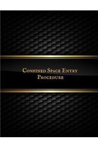 Confined Space Entry Procedure