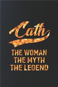 Cath the Woman the Myth the Legend