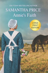 Annie's Faith LARGE PRINT
