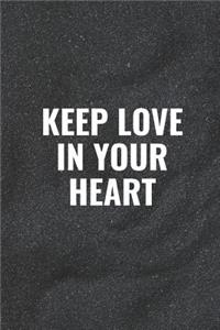 Keep Love in Your Heart