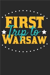 First Trip To Warsaw