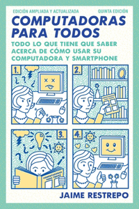 Computadoras Para Todos / Computers for Everyone