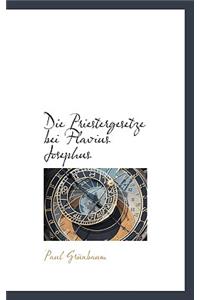 Die Priestergesetze Bei Flavius Josephus