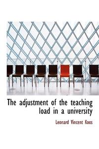 The Adjustment of the Teaching Load in a University