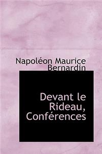 Devant Le Rideau, Conf Rences