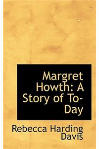 Margret Howth