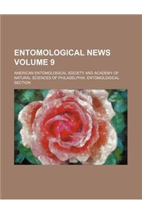 Entomological News Volume 9