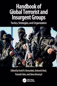 Handbook of Global Terrorist and Insurgent Groups