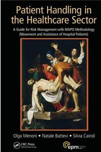 Patient Handling in the Healthcare Sector