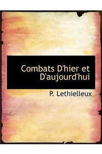 Combats D'Hier Et D'Aujourd'hui