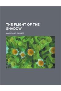 The Flight of the Shadow
