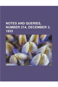 Notes and Queries, Number 214, December 3, 1853