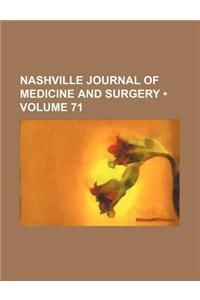 Nashville Journal of Medicine and Surgery (Volume 71)
