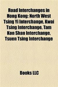 Road Interchanges in Hong Kong