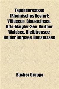 Tagebaurestsee (Rheinisches Revier)