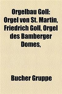 Orgelbau Goll