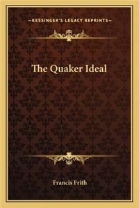 Quaker Ideal